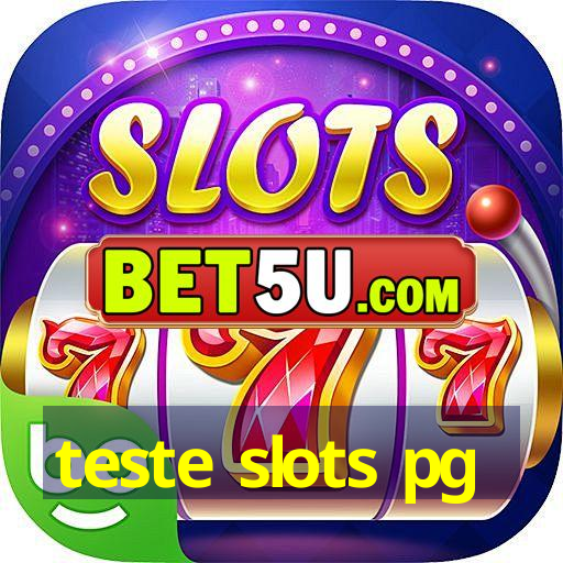 teste slots pg